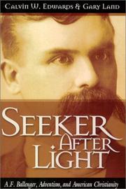 Cover of: Seeker after light by Calvin W. Edwards