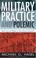 Cover of: Military practice and polemic