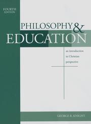 Cover of: Philosophy and Education by George R. Knight