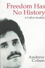 Cover of: Freedom has no history: a call to awaken