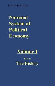 Cover of: National System of Political Economy: History (National System of Political Economy)