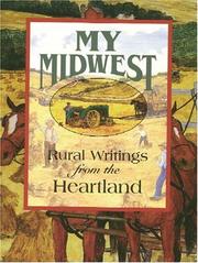 Cover of: My Midwest: Rural Writings from the Heartland (Face to Face Books)