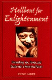 Hellbent for enlightenment by Rosemary Hamilton