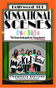 Cover of: Sensational scenes for kids: the scene study-guide for young actors!