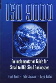 Cover of: Iso 9000 by Frank Voehl, Peter Jackson, David Ashton