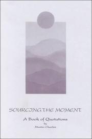 Cover of: Sourcing the moment | Charles Master.