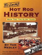 Cover of: Hot Rod History Book Two by Tom Medley, Leroi Smith, Tom Medley, Leroi Smith