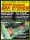 Cover of: How to design and install high performance car stereo