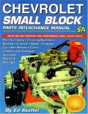 Cover of: Chevrolet Small Block Parts Interchange Manual (S-A Design)