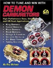Cover of: How to tune and win with Demon carburetors