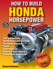 How to build Honda horsepower by Richard Holdener