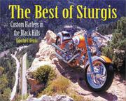 Cover of: The best of Sturgis: custom Harleys in the Black Hills