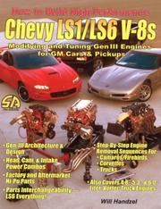 Cover of: How to build high-performance Chevy LS1/LS6 V-8s by Will Handzel