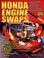 Cover of: Honda engine swaps