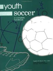 Cover of: Youth Soccer: A Complete Handbook (Youth Sports Series)