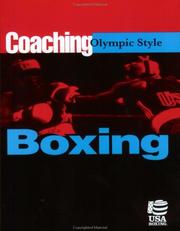 Cover of: Coaching Olympic style boxing by USA Boxing.