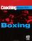 Cover of: Coaching Olympic style boxing