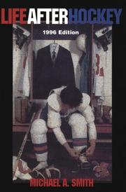 Cover of: Life after hockey by Smith, Michael A.