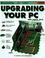 Cover of: Rescued by... upgrading your PC