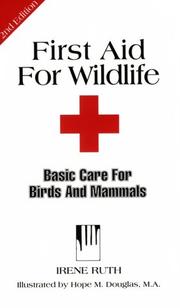 First Aid for Wildlife by Irene Ruth