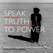 Cover of: Speak Truth to Power: Human Rights Defenders Who Are Changing Our World