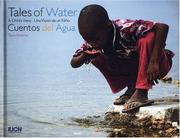 Cover of: Tales of Water/ Cuentos Del Agua | Taco Anema