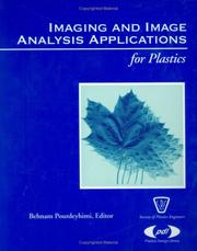 Imaging and Image Analysis Applications for Plastics (SPE/ PDL Series)