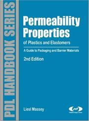 Permeability Properties of Plastics and Elastomers by Liesl Massey