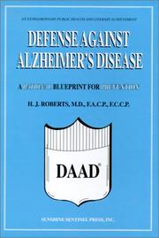 Cover of: Defense Against Alzheimer's Disease: A Rational Blueprint for Prevention