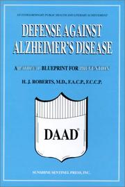 Cover of: Defense Against Alzheimer's Disease by H. J. Roberts