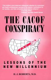 Cover of: The CACOF conspiracy: lessons of the new millennium