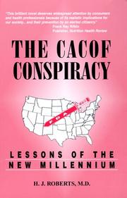Cover of: The CACOF Conspiracy: Lessons of the New Millennium