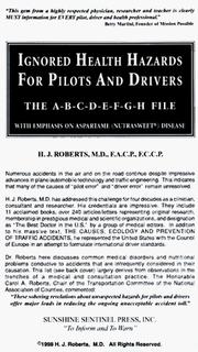 Cover of: Ignored Health Hazards for Pilots and Drivers by M.D. H.J. Roberts