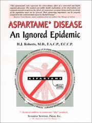 Cover of: Aspartame disease: an ignored epidemic