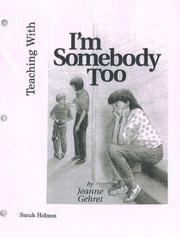 Cover of: Teaching With I'm Somebody Too by Jeanne Gehret