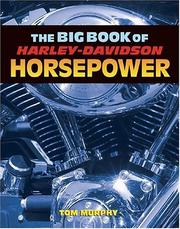 Cover of: The Big Book of Harley-Davidson Horsepower by Tom Murphy (undifferentiated)