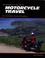 Cover of: The Essential Guide to Motorcycle Travel