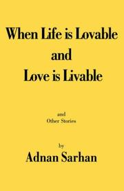 Cover of: When Life is Lovable and Love is Livable