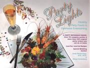 Cover of: Party Lights - Healthy Party Foods and Earthwise Entertaining