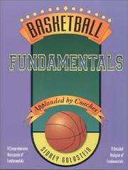 Cover of: Basketball Fundamentals (Nitty-Gritty Basketball) by Sidney Goldstein