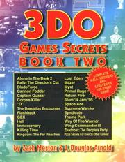 3DO Games Secrets by Zach Meston, J. Douglas Arnold