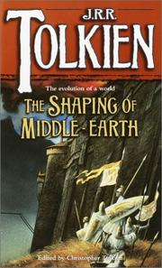 Cover of: The Shaping of Middle-Earth | J.R.R. Tolkien