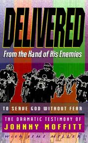 Cover of: Delivered from the hands of his enemies: to serve God without fear