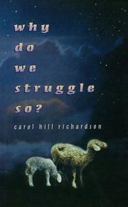 Cover of: Why do we struggle so?