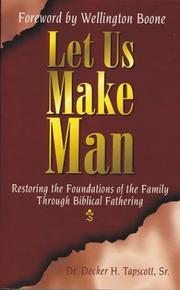 Let us make man by Decker H. Tapscott