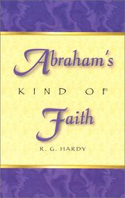 Cover of: Abraham's kind of faith