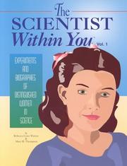 Cover of: The Scientist Within You  by Rebecca Lowe Warren, Mary H. Thompson, Rebecca Lowe Warren, Mary H. Thompson