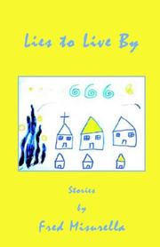 Cover of: Lies to live by: stories