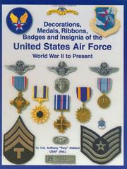 Cover of: Army Air Force and U.S. Air Force Decorations by Anthony Aldebol, Anthony Aldebol