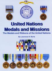 Cover of: Medals of America proudly presents medals and missions: the medals and ribbons of the United Nations